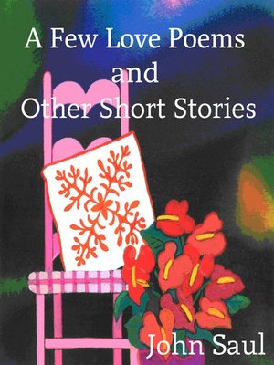 cover image of A Few Love Poems and Other Short Stories